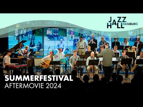 JazzHall SummerFestival 2024 Aftermovie