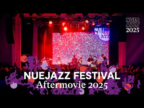 NUEJAZZ Aftermovie 2025